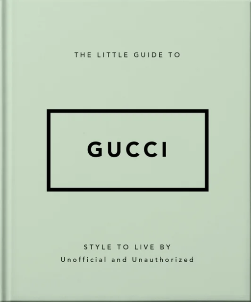 The Little Guide to Gucci av Orange Hippo!