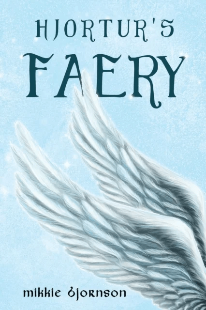 Hjortur's Faery av Mikkie Bjornson