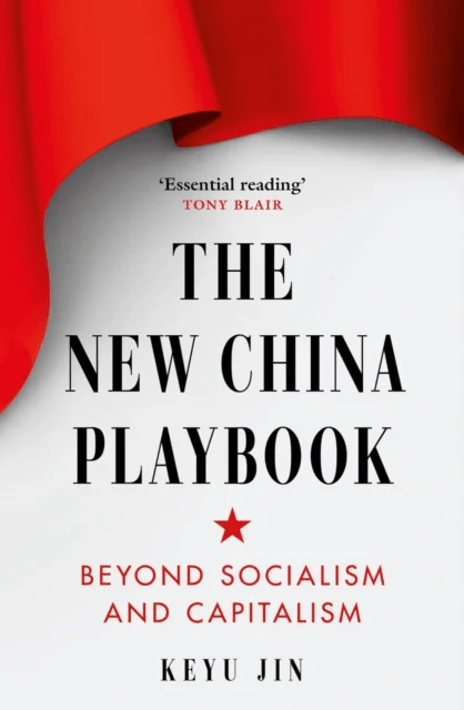 The New China Playbook av Keyu Jin
