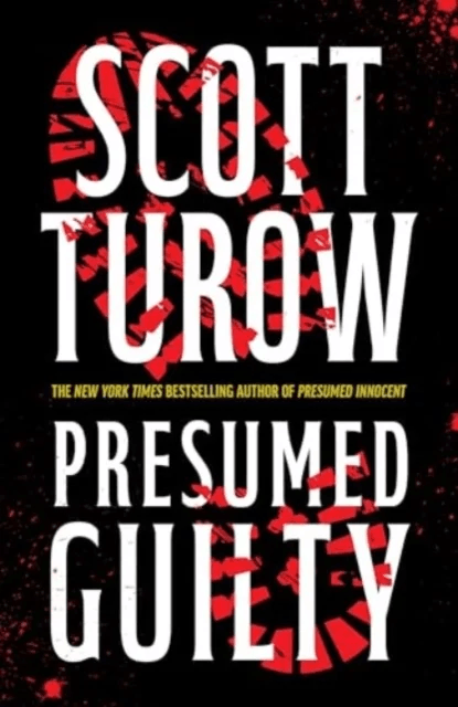 Presumed Guilty (Presumed Innocent, 3) av Scott Turow