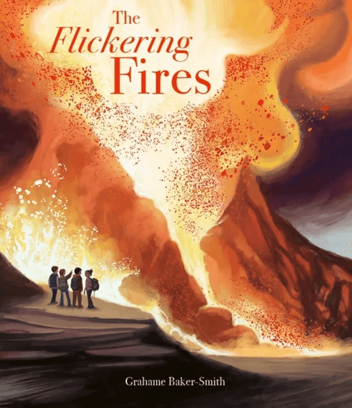 The Flickering Fires av Grahame Baker-Smith