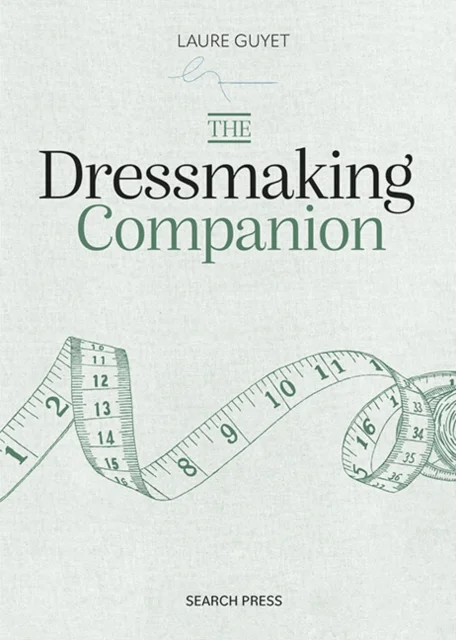 The Dressmaking Companion av Laure Guyet