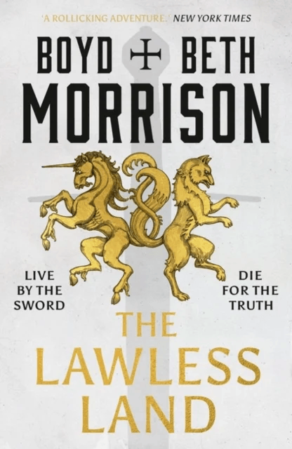 The Lawless Land av Boyd Morrison, Beth Morrison