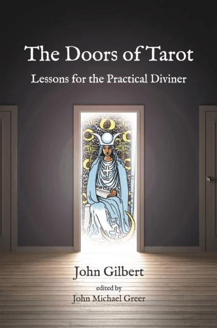 The Doors of Tarot av John Gilbert