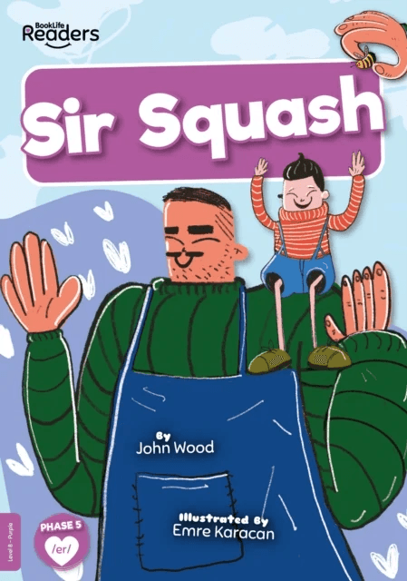 Sir Squash av John Wood