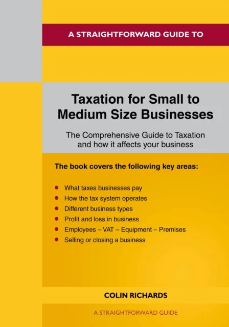 Taxation For Small To Medium Size Business av Colin Richards