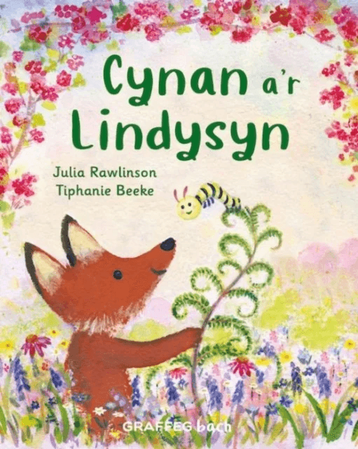 Cynan a'r Lindysyn av Julia Rawlinson