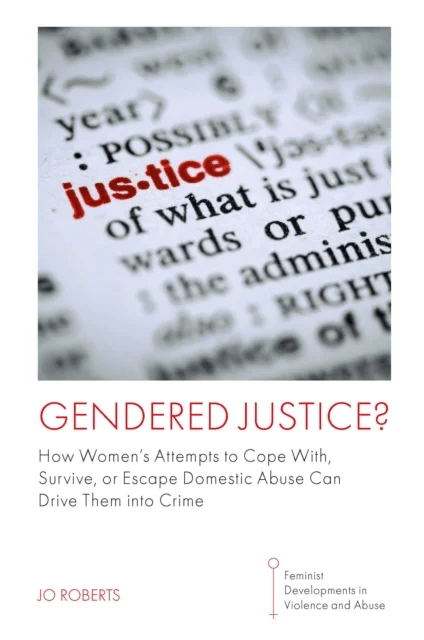 Gendered Justice? av Jo (University of South Wales UK) Roberts