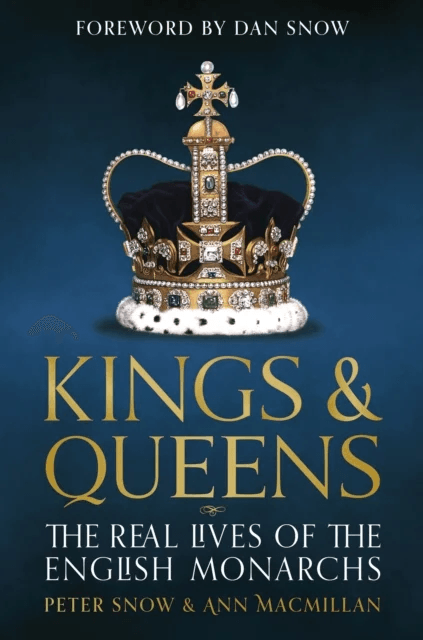 Kings &amp; Queens av Ann MacMillan, Peter Snow
