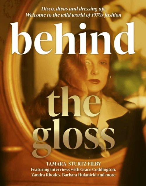 Behind the Gloss av Tamara Sturtz-Filby