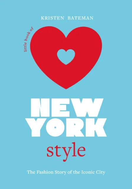 Little Book of New York Style av Kristen Bateman