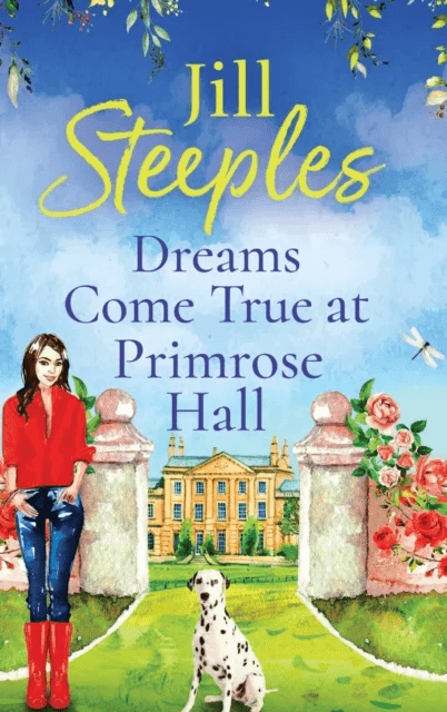 Dreams Come True at Primrose Hall av Jill Steeples