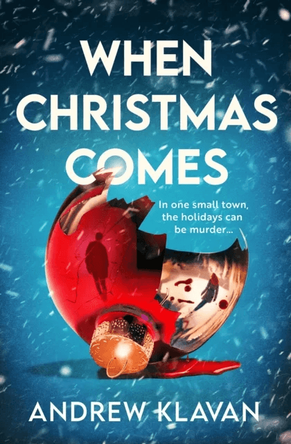 When Christmas Comes av Andrew Klavan