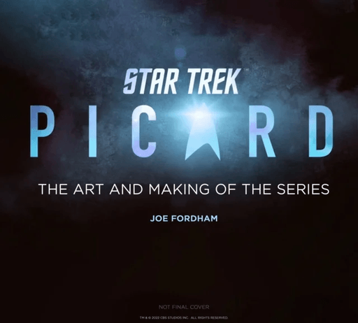 Star Trek: Picard: The Art and Making of the Series av Joe Fordham