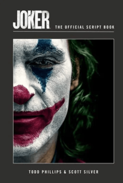 Joker: The Official Script Book av Todd Phillips, Scott Silver