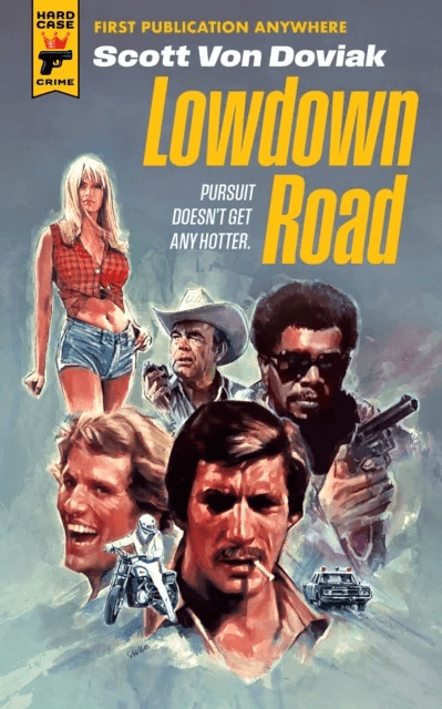 Lowdown Road av Scott Von Doviak