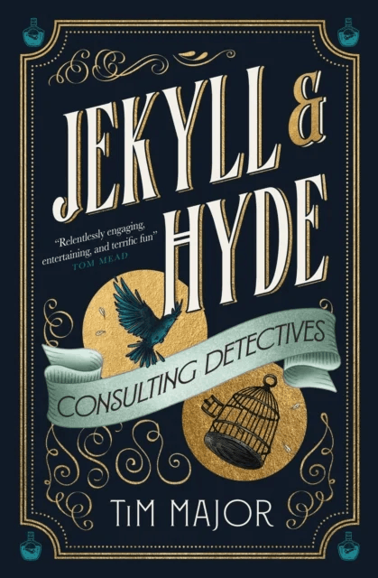 Jekyll &amp; Hyde: Consulting Detectives av Tim Major