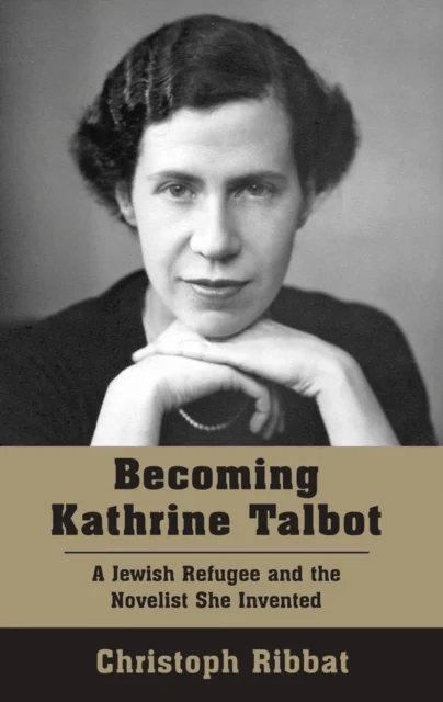 Becoming Kathrine Talbot av Christoph Ribbat