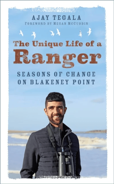 The Unique Life of a Ranger av Ajay Tegala