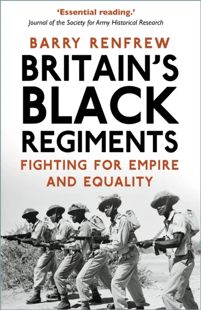 Britain's Black Regiments av Barry Renfrew