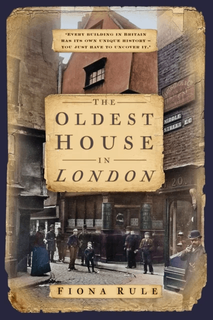 The Oldest House in London av Fiona Rule