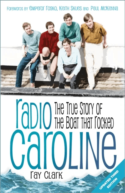 Radio Caroline av Ray Clark