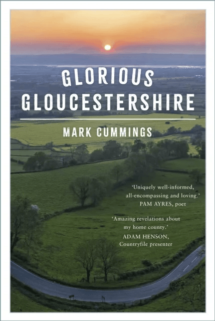 Glorious Gloucestershire av Mark Cummings