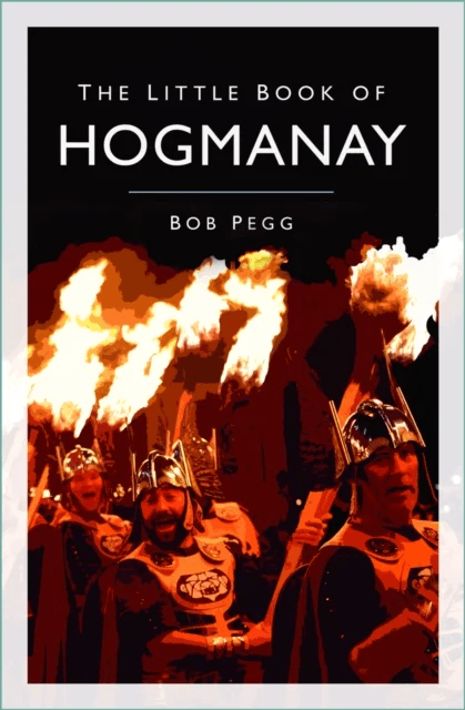 The Little Book of Hogmanay av Bob Pegg