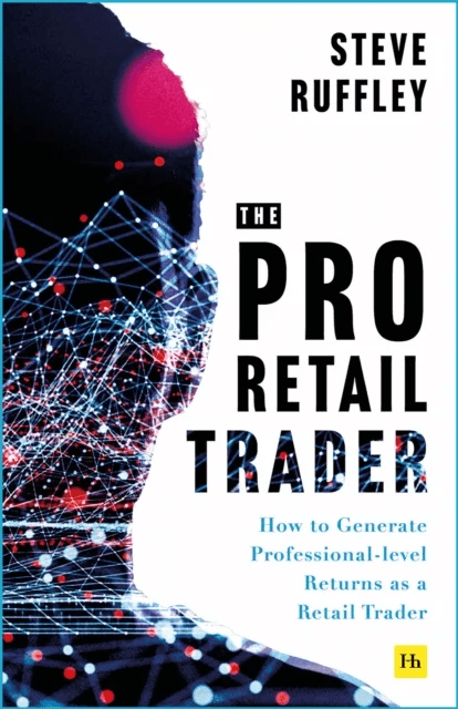 The Pro-Retail Trader av Steve Ruffley