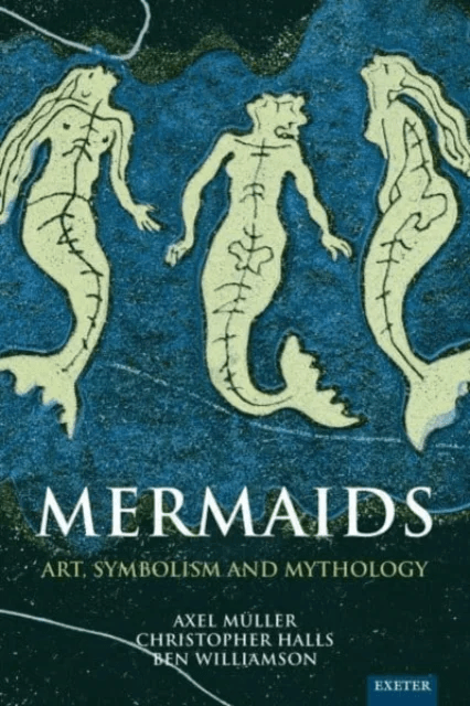 Mermaids av Axel Muller, Christopher Halls, Ben Williamson
