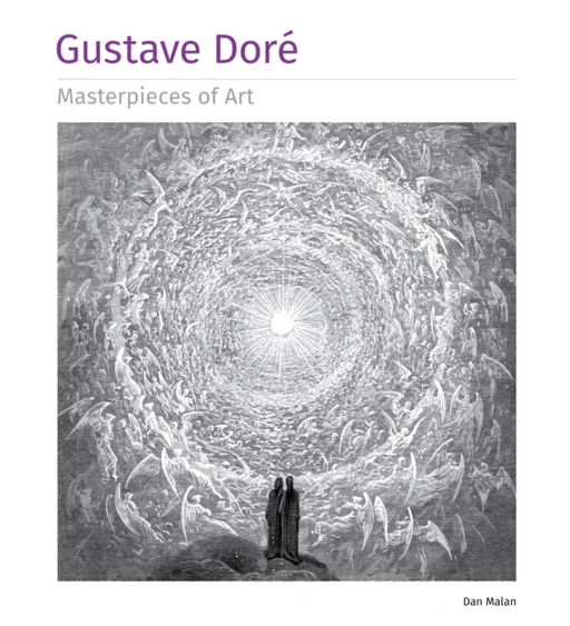 Gustave Dore Masterpieces of Art av Dan Malan