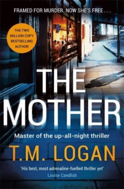 The Mother av T.M. Logan