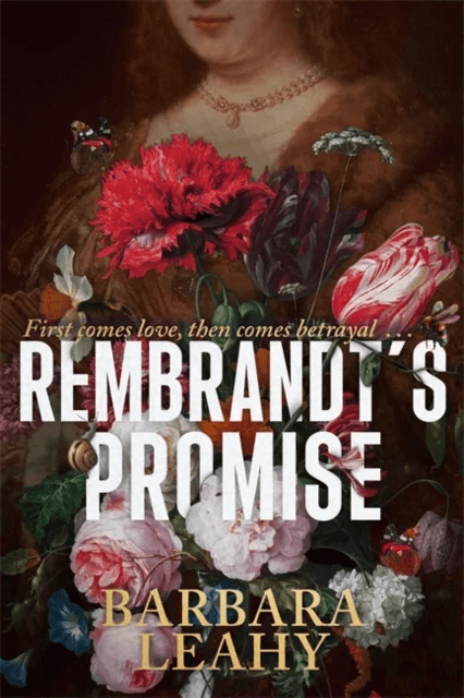 Rembrandt's Promise av Barbara Leahy