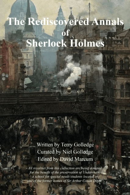 The Rediscovered Annals of Sherlock Holmes av Terry Golledge