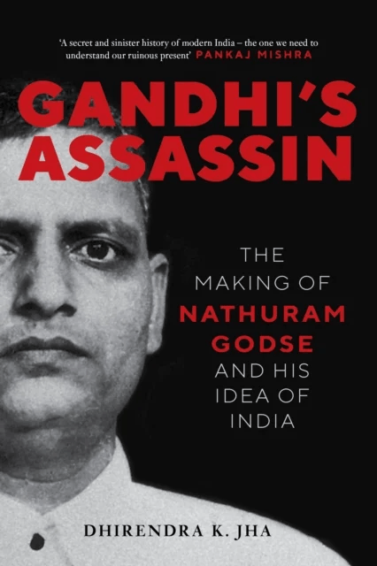 Gandhi's Assassin av Dhirendra Jha