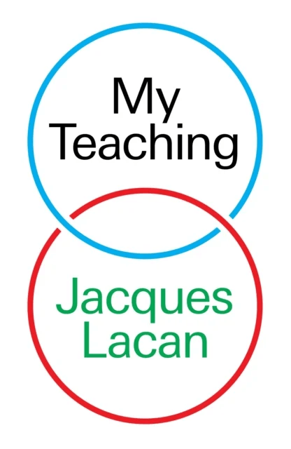 My Teaching av Jacques Lacan
