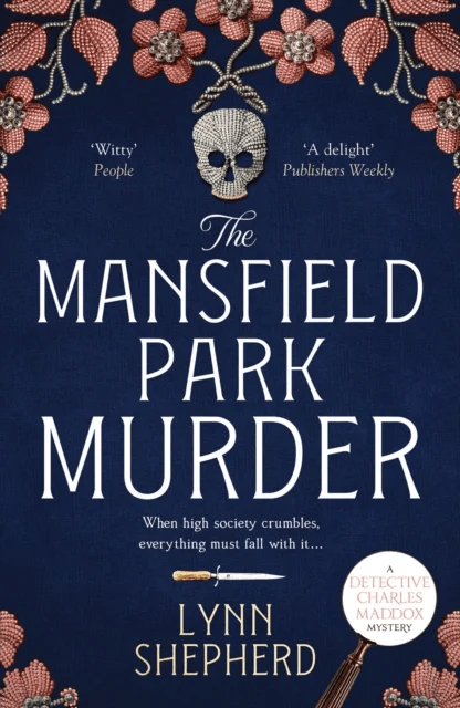 The Mansfield Park Murder av Lynn Shepherd