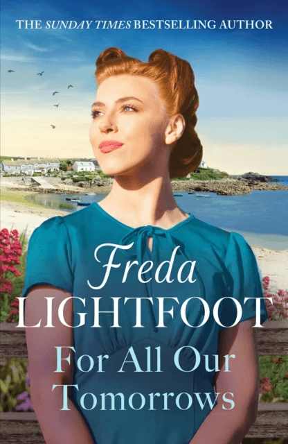 For All Our Tomorrows av Freda Lightfoot
