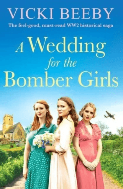 A Wedding for the Bomber Girls av Vicki Beeby