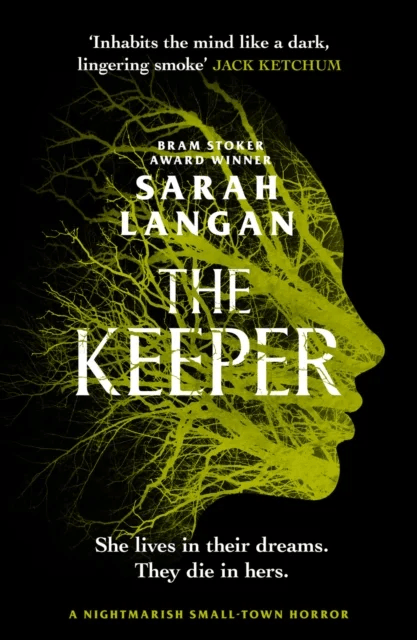 The Keeper av Sarah Langan