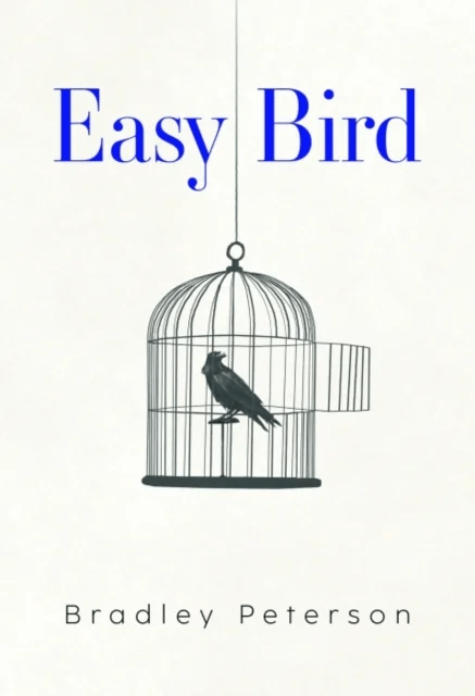 Easy Bird av Bradley Peterson