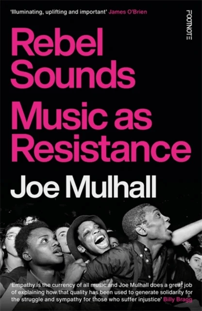 Rebel Sounds av Joe Mulhall