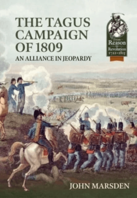 The Tagus Campaign of 1809 av John Marsden