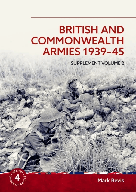 British and Commonwealth Armies 1939-45 av Mark Bevis
