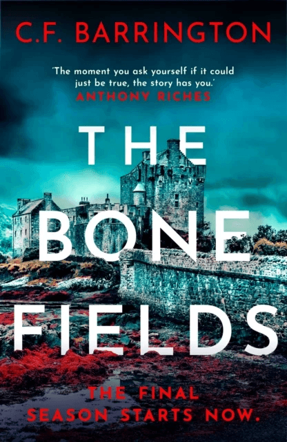 The Bone Fields av C.F. Barrington