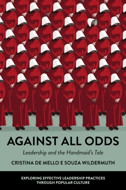 Against All Odds av Cristina de Mello e Souza (Barry University USA) Wildermuth