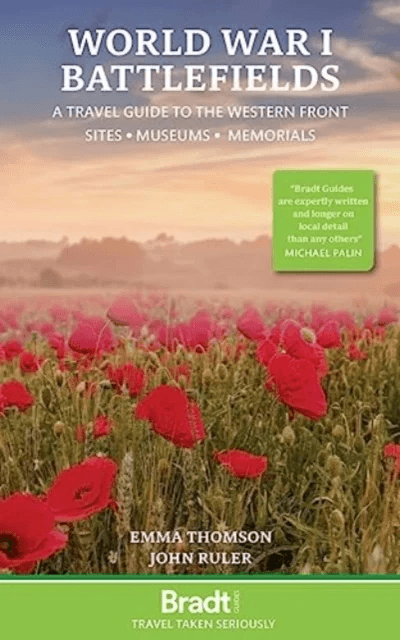 World War I Battlefields: A Travel Guide to the Western Front av Emma Thomson, John Ruler