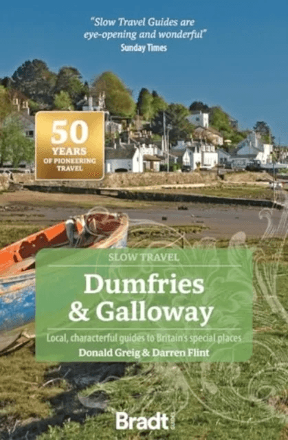 Dumfries and Galloway (Slow Travel) av Darren Flint, Donald Greig