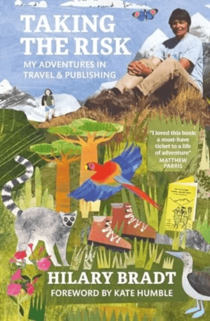 Taking the Risk av Hilary Bradt