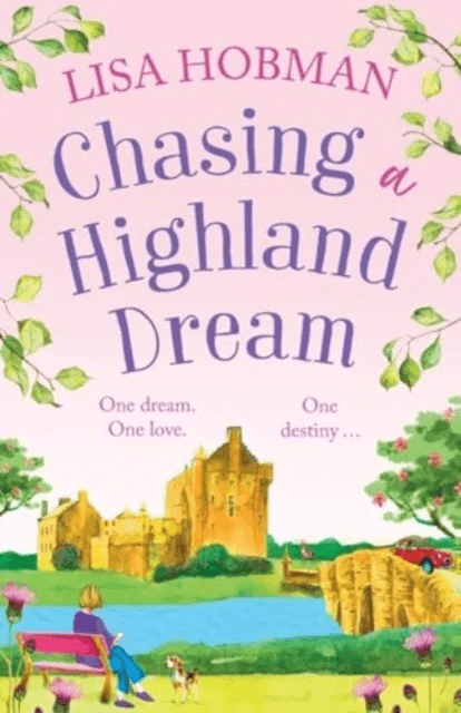Chasing a Highland Dream av Lisa Hobman